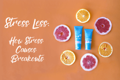 STRESS LESS: How stress causes breakouts