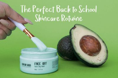 The Perfect Back to School Skincare Routine